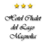 Hotel Chalet del Lago La Magnolia